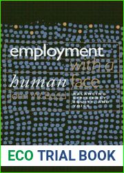 Employment with a Human Face: Balancing Efficiency, Equity, and Voice