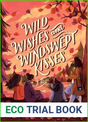 Wild Wishes and Windswept Kisses