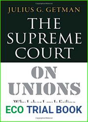 The Supreme Court on Unions: Why Labor Law Is Failing American Workers