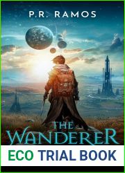 The Wanderer: The Planetary Fixer Trilogy Book 1