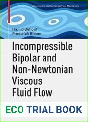 Incompressible Bipolar and Non-Newtonian