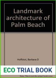 Landmark architecture of Palm Beach