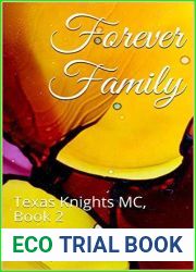 Forever Family (Texas Knights MC, #2)