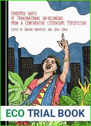 Gendered Ways of Transnational Un-Belonging from a Comparative Literature Perspective