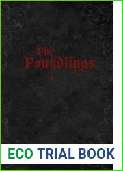 The Foundlings: Book One of the Urban Fantasy Paranormal Vampire Series, The Foundlings