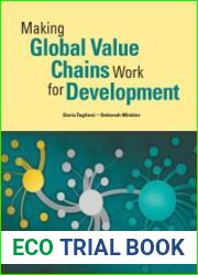 Making Global Value Chains Work for Development