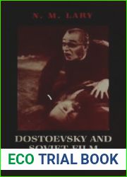 Dostoevsky and Soviet Film: Visions of Demonic Realism