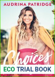 Choices: To the Hills and Back Again