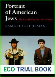 Portrait of American Jews: The Last Half of the Twentieth Century (Samuel and Althea Stroum Lectures in Jewish Studies)
