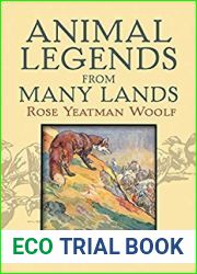 Animal Legends from Many Lands