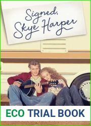 Signed, Skye Harper