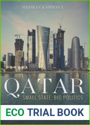 Qatar: Small State, Big Politics