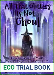 All that Glitters is Not Ghoul