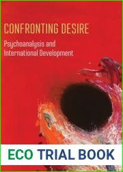 Confronting Desire: Psychoanalysis and International Development