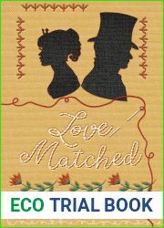 Love Matched (London Ladies Embroidery #3)
