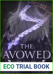 The Avowed (Shadowed Wings, #2)