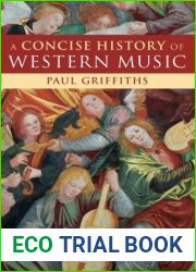 A Concise History of Western Music by Paul Griffiths (2009-11-05)