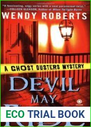 Devil May Ride (A Ghost Dusters Mystery, #2)