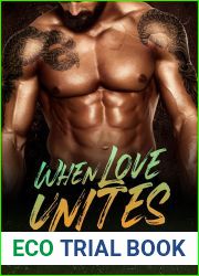 When Love Unites: BWWM, Surrogate, Billionaire Romance (The Elites Book 18)