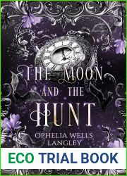 The Moon and the Hunt