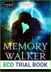 Memory Walker (Inflexaen #1)