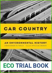 Car Country: An Environmental History (Weyerhaeuser Environmental Books)