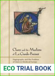 Cluny and the Muslims of La Garde-Freinet