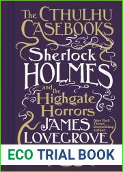 Sherlock Holmes and the Highgate Horrors