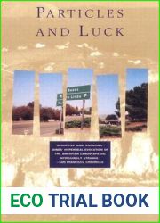 Particles and Luck