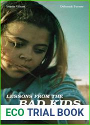 Lessons from the Bad Kids: The Realities of Challenge and Inspiration