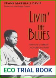 Livin| the Blues: Memoirs of a Black Journalist and Poet