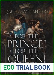For the Prince! For the Queen! (The Conflicts, #1)