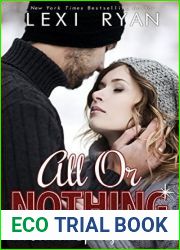 All or Nothing: An Abbott Springs Romance