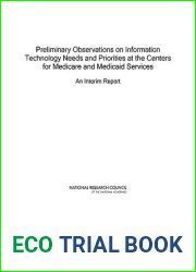 Preliminary Observations on Information Technology Needs and Priorities at the Centers for Medicare and Medicaid Services: An Interim Report