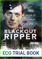 The Blackout Ripper: A Serial Killer in London, 1942