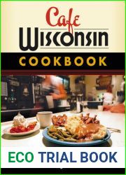 Cafe Wisconsin Cookbook