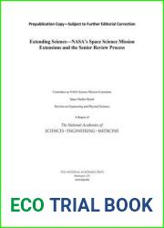 Extending Science: NASA|s Space Science Mission Extensions and the Senior Review Process
