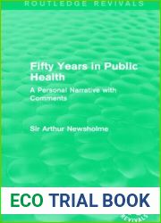 Fifty Years in Public Health (Routledge Revivals)