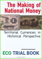 The Making of National Money: Legends of Sainthood in Late Medieval England by Eric Helleiner (2002-12-05)