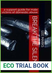 Break the Silence: a support guide for male victims of domestic abuse