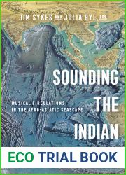 Sounding the Indian Ocean: Musical Circulations in the Afro-Asiatic Seascape