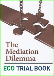 The Mediation Dilemma (Cornell Studies in Security Affairs)