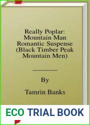 Really Poplar: Mountain Man Romantic Suspense (Black Timber Peak Mountain Men)