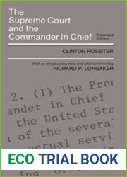 The Supreme Court and the Commander in Chief