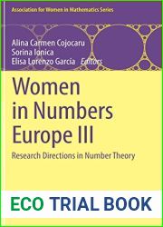 Women in Numbers Europe III: Research Directions in Number Theory (Association for Women in Mathematics Series, 24)