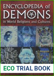 Encyclopedia of Demons in World Religions and Cultures (McFarland Myth and Legend Encyclopedias)