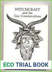 Witchcraft and the Gay Counterculture