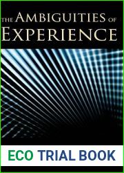 The Ambiguities of Experience (Messenger Lectures)