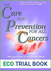 The Cure and Prevention of All Cancers