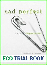 Sad Perfect